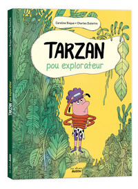 Picture of Tarzan, pou explorateur
