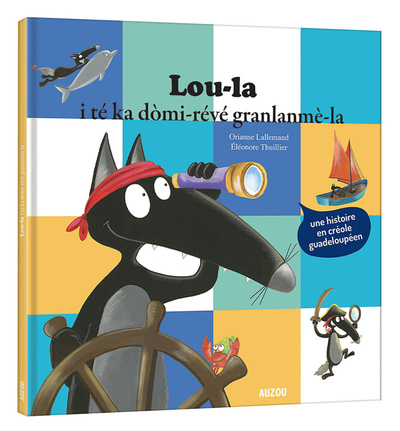Picture of Le loup qui révait d'océan - créole guadeloupéen