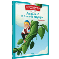 Image de LES P'TITS CLASSIQUES A ECOUTER - JACQUES ET LE HARICOT MAGIQUE