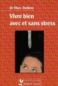 Image de Vivre bien avec et sans stress