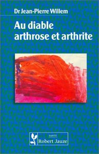 Image de Au diable arthrose et arthrite