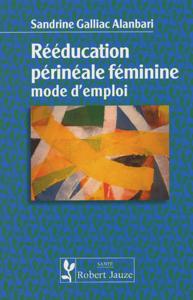 Image de Rééducation périnéale féminine - mode d'emploi