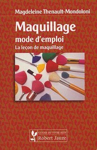 Image de Maquillage, mode d'emploi - la leçon de maquillage