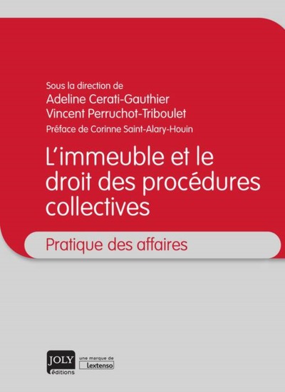 Picture of L IMMEUBLE ET LE DROIT DES PROCEDURES COLLECTIVES