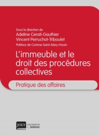 Picture of L IMMEUBLE ET LE DROIT DES PROCEDURES COLLECTIVES