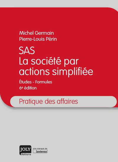 Image de sas - la société par actions simplifiée - 6ème édition
