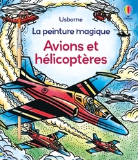 Picture of Avions et hélicoptères - La peinture magique - Dès 5 ans