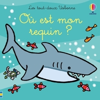 Picture of Où est mon requin ? - Les tout-doux Usborne - Dès 6 mois