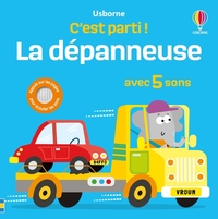 Picture of La dépanneuse - C'est parti ! - Dès 1 an