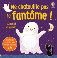 Picture of Ne chatouille pas le fantôme ! - Je touche, j'écoute - Dès 6 mois