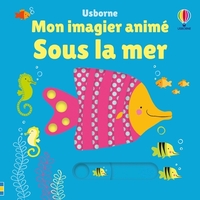 Picture of Sous la mer - Mon imagier animé - Dès 6 mois