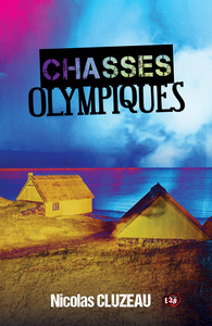 Image de Chasses olympiques