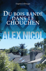 Image de Du bois bandé dans le chouchen