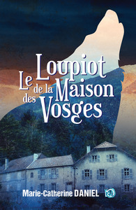 Image de Le loupiot de la maison des Vosges