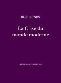 Picture of La Crise du monde moderne
