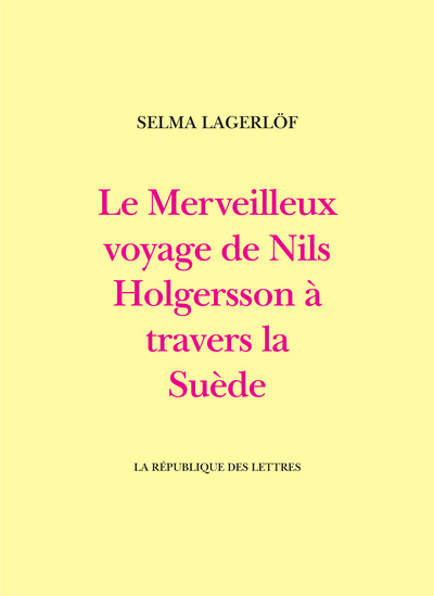 Picture of Le Merveilleux voyage de Nils Holgersson à travers la Suède