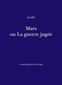 Image de Mars ou La guerre jugée