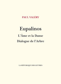 Picture of Eupalinos ou l'Architecte - L'Âme et la Danse - Dialogue de l'Arbre
