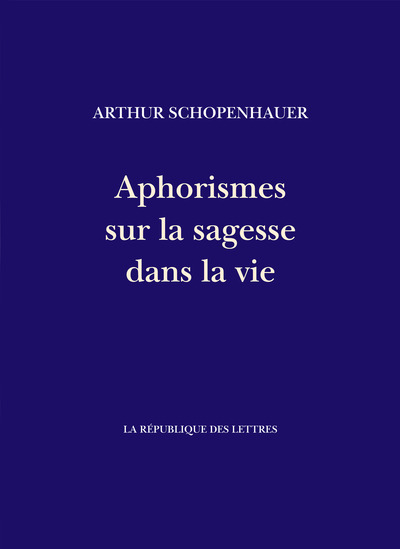 Picture of Aphorismes sur la sagesse dans la vie