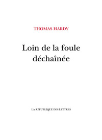 Picture of Loin de la foule déchaînée