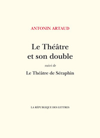 Image de Le Théâtre et son double