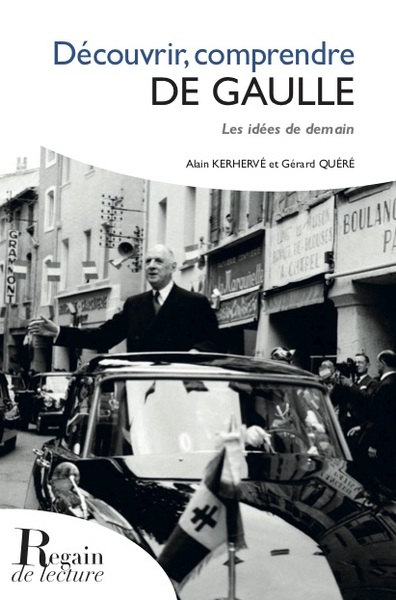 Image de Découvrir Comprendre DE GAULLE