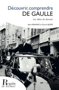 Image de Découvrir Comprendre DE GAULLE
