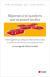 Image de REPONSES A 50 QUESTIONS QUE SE POSENT LES ELUS