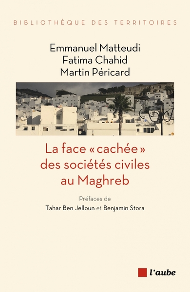 Image de La face cachée des sociétés civiles au Maghreb