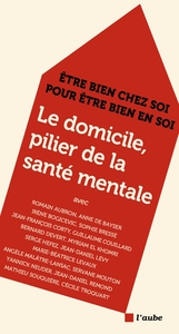 Image de Le domicile, pilier de la santé mentale - Être bien chez soi