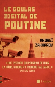 Picture of Le goulag digital de Poutine