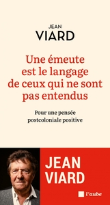 Picture of Une émeute est le langage de ceux qui ne sont pas entendus