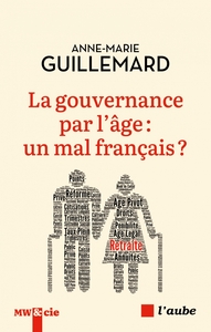 Picture of La gouvernance par l'âge : un mal français ?