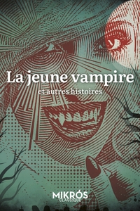 Image de La jeune vampire et autres histoires