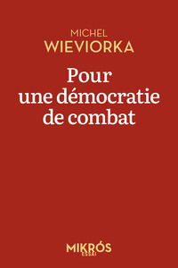 Image de Pour une démocratie de combat