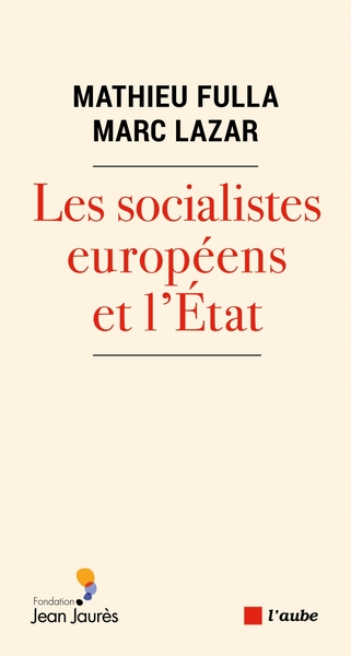 Image de Les socialistes européens et l’État