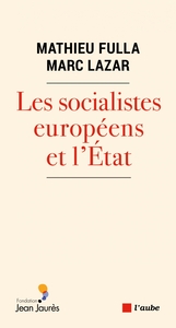 Image de Les socialistes européens et l’État