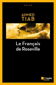 Image de LE FRANCAIS DE ROSEVILLE (ancienne édition)