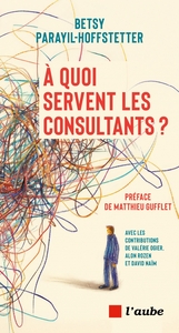 Image de À quoi servent les consultants ?