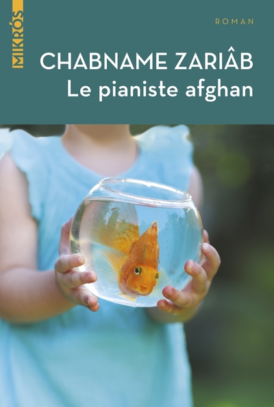 Image de Le pianiste afghan / roman