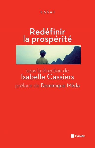 Picture of REDEFINIR LA PROSPERITE - JALONS POUR UN DEBAT PUBLIC