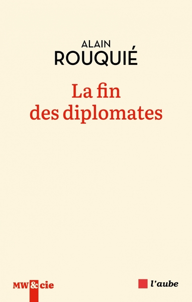 Picture of La fin des diplomates