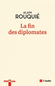 Picture of La fin des diplomates