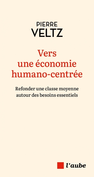Image de Vers une économie humano-centrée - Refonder une classe moyen