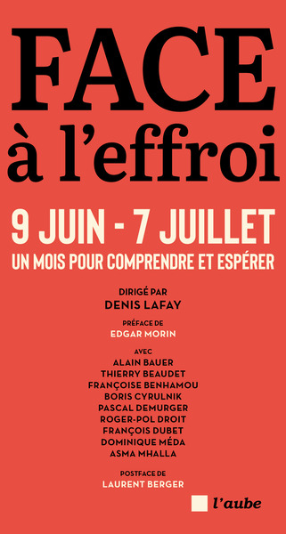 Image de Face à l'effroi 9 juin - 7 juillet - Un mois pour comprendre