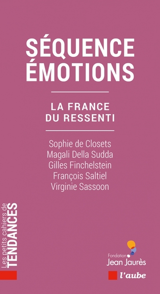 Picture of Séquence émotions - La France du ressenti