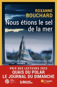 Image de Nous étions le sel de la mer