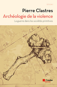 Picture of ARCHEOLOGIE DE LA VIOLENCE