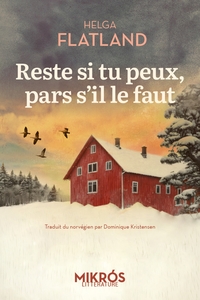 Picture of Reste si tu peux, pars s'il le faut