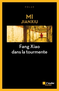 Picture of FANG XIAO DANS LA TOURMENTE